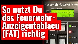 Das FeuerwehrAnzeigentableau FAT bei der Brandmeldeanlage BMA [upl. by Ytsihc25]