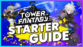 Tower of Fantasy Guide Everything You Need to Know to Get Started [upl. by Allbee]