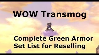 WoW Transmog Complete Uncommon Armor Set List For Reselling [upl. by Kaufman561]