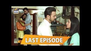 Tumhare Hain Last Episode  27th August 2017  ARY Digital Drama [upl. by Cariotta]