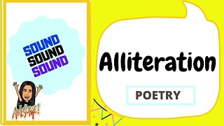 Alliteration  Poetry  Sound Devices [upl. by Eduj]