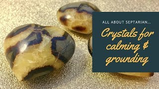 Crystals for Protection Calming amp Grounding  All About Septarian [upl. by Agathy]