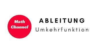 Ableitung Umkehrfunktion Herleitung  Umkehrregel Inversenregel [upl. by Anerok]