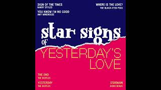 Star Signs of Yesterdays Love [upl. by Materi]