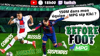 Journée 26  Le Before Foot MPG Ligue 1 [upl. by Sandstrom991]