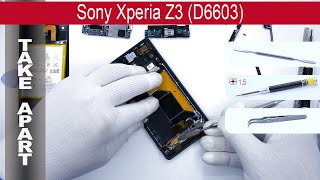 How to disassemble 📱 Sony Xperia Z3 D6602 D6603 D6606 D6653 [upl. by Norrv]