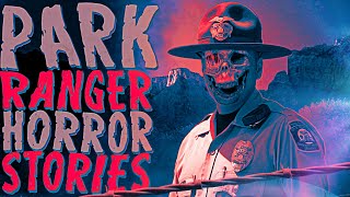 50 Scary Park Ranger Horror Stories [upl. by Shannan]