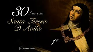 30 dias com Santa Teresa DAvila  1º dia  Padre Mario Sartori [upl. by Jehovah]