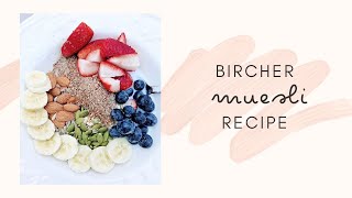 Healthy Bircher Muesli Recipe  How To Make a Delicious Breakfast Muesli [upl. by Volding904]