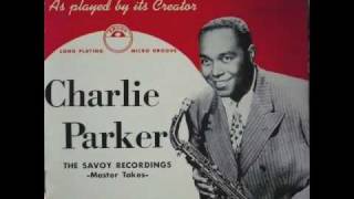 Billies Bounce  Charlie Parker The Savoy Recordings [upl. by Ynwat555]