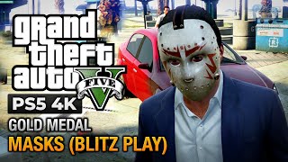 GTA 5 PS5  Mission 37  Masks Blitz Play Gold Medal Guide  4K 60fps [upl. by Dahlia]