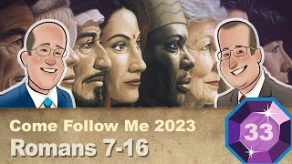 Scripture Gems S04E33Come Follow Me Romans 716 Aug 1420 [upl. by Vod211]