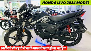 Honda Livo 2024 New Model Detailed Review 💥Update  On Road Price  Mileage  Honda Livo 110 [upl. by Aninay582]