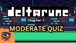 DELTARUNE Chapter 2 Quiz  Moderate [upl. by Gerstner]