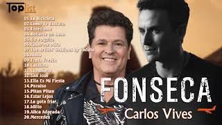 Fonseca y Carlos Vives Mix Exitos  Las Mejores Canciones De Fonseca y Carlos Vives [upl. by Muhcon]