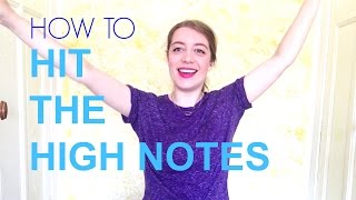 HOW TO HIT THE HIGH NOTES [upl. by Yran]