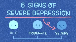 6 Signs Youre Severely Depressed [upl. by Aisya]