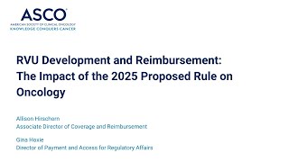 2025 Physician Fee Schedule Proposed Rule and the Impact on Oncology [upl. by Carew]