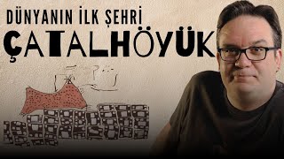 Dünyanın İlk Şehri Çatalhöyük [upl. by Krawczyk586]