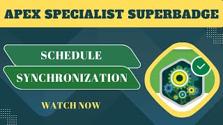 Schedule Synchronization  Apex Specialist Superbadge [upl. by Tnecnivleahcim]