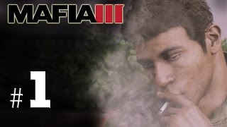 Mafia 3  Bölüm 1 İlk Bakış [upl. by Menken]