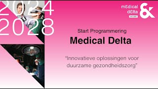 Introductie Medical Delta programmering 20242028 [upl. by Elgar]