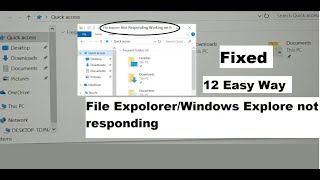 File explorer not responding windows 11 10 Windows explorer not responding 12 Easy Ways to Fix [upl. by Elie]