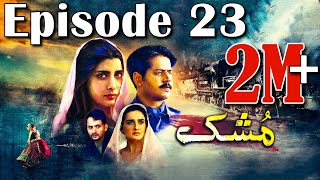 Mushk  Episode 23  HUM TV Drama  23 January 2021  An Exclusive Presentation by MD Productions [upl. by Yroc819]