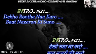 Dekho Rootha Na Karo Karaoke With Scrolling Lyrics Eng amp हिंदी [upl. by Georgena]