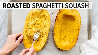 HOW TO COOK SPAGHETTI SQUASH  easy roasted spaghetti squash recipe [upl. by Stauffer]