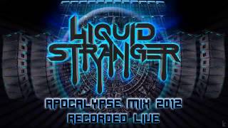 LIQUID STRANGER  APOCALYPSE MIX [upl. by Cecelia]