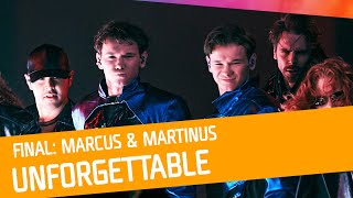 FINALEN Marcus amp Martinus  Unforgettable [upl. by Aaren239]