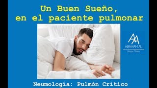 ¡Sueño en el paciente pulmonar Duerme profundamente [upl. by Anibur]