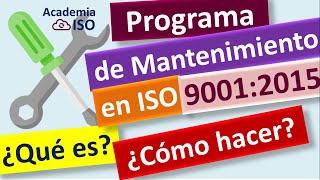 🔧 🔴PASOS PARA REALIZAR UN PROGRAMA DE MANTENIMIENTO CORRECTIVO PREVENTIVO en ISO 90012015 🔴 [upl. by Harri]