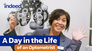 How to Become an Optometrist  A Day in the Life  Indeed [upl. by Scopp]