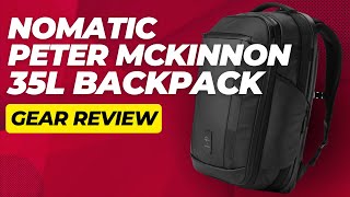 Nomatic Peter McKinnon 35L Backpack Review  Gear breakdown [upl. by Calandra]