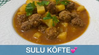 Sulu Köfte yemeği nasıl yapılır Kofta recipe  Tam ölçülü lezzet garantili  Nefis Tarif [upl. by Nordek]