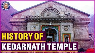 History Of Kedarnath Temple  Significance And Facts Of Kedarnath Temple [upl. by Anyr]