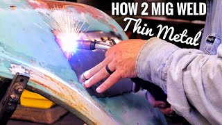 How to MIG Weld THIN Sheet Metal Plus BONUS Content [upl. by Elocel265]