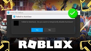 How To Fix Failed To Autosave Roblox Studio [upl. by Navarro]