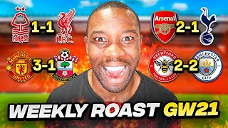 Weekly Roast of the Premier League GW21 [upl. by Shoshana]