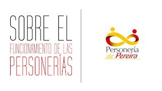 Funcionamiento de las Personerias Municipales [upl. by Accebber]