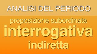 Proposizione interrogativa indiretta [upl. by Asin687]