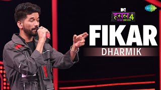 Fikar  Dharmik  MTV Hustle 4 [upl. by Sotsirhc]