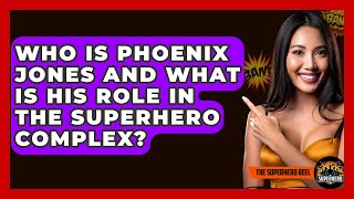 Who Is Phoenix Jones and What Is His Role in the Superhero Complex  The Superhero Reel [upl. by Koslo]