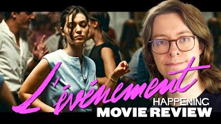 Lévénement  Happening 2021  Movie Review  Brutal French Drama [upl. by Ynnod]