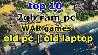 top 10 strategy games for 2 gb ram pc  old pc  old laptop  2017  2018 [upl. by Akihsat]