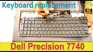 How to change the keyboard on a Dell Precision 7740 laptop [upl. by Eeryt]