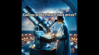 Can you predict future stock prices [upl. by Sualohcin]