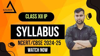 CBSE IP Information Practices Complete Syllabus for Class 12th 202425  S4SUREN [upl. by Idnak496]